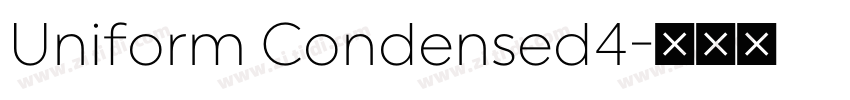 Uniform Condensed4字体转换